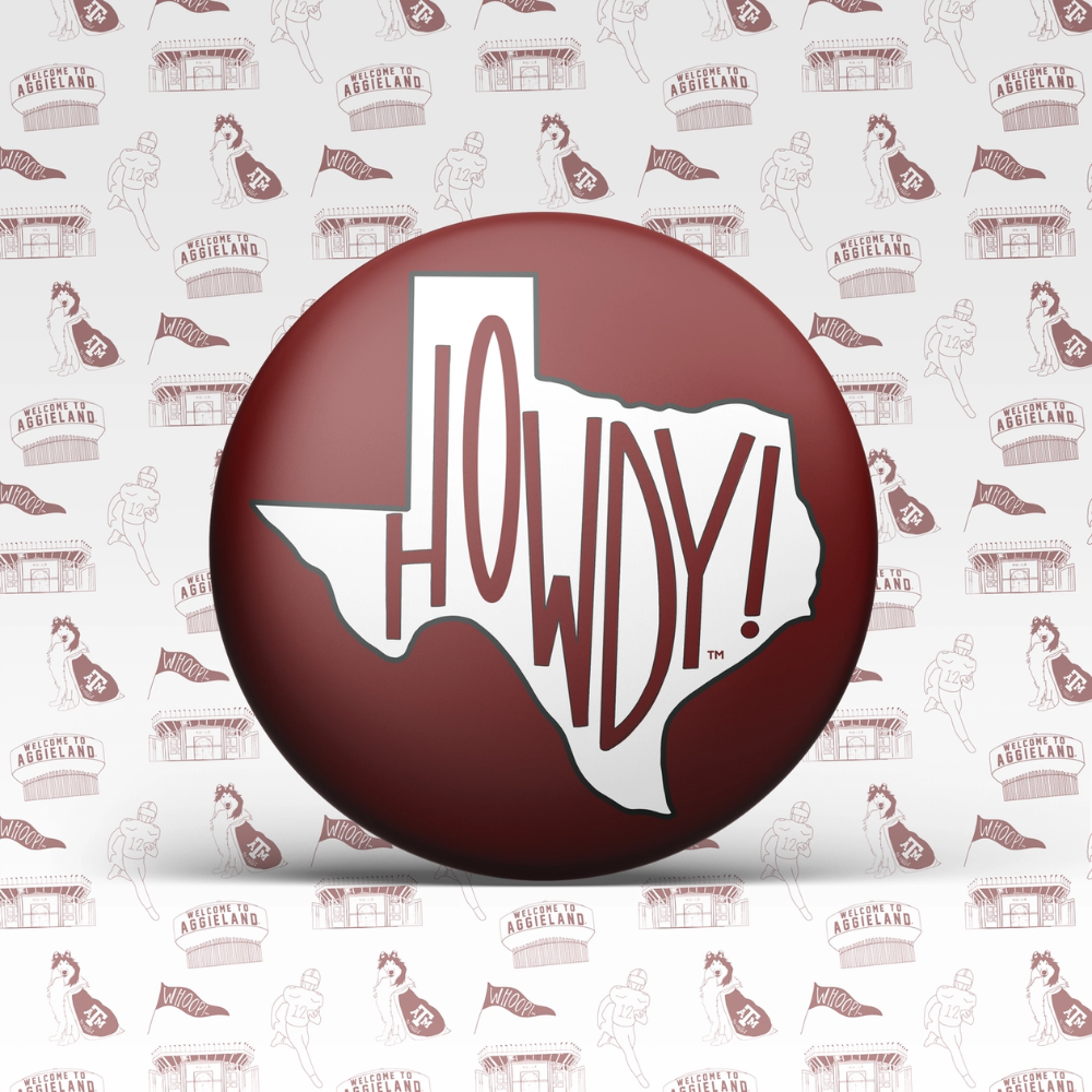 Texas A&M University Button - Howdy