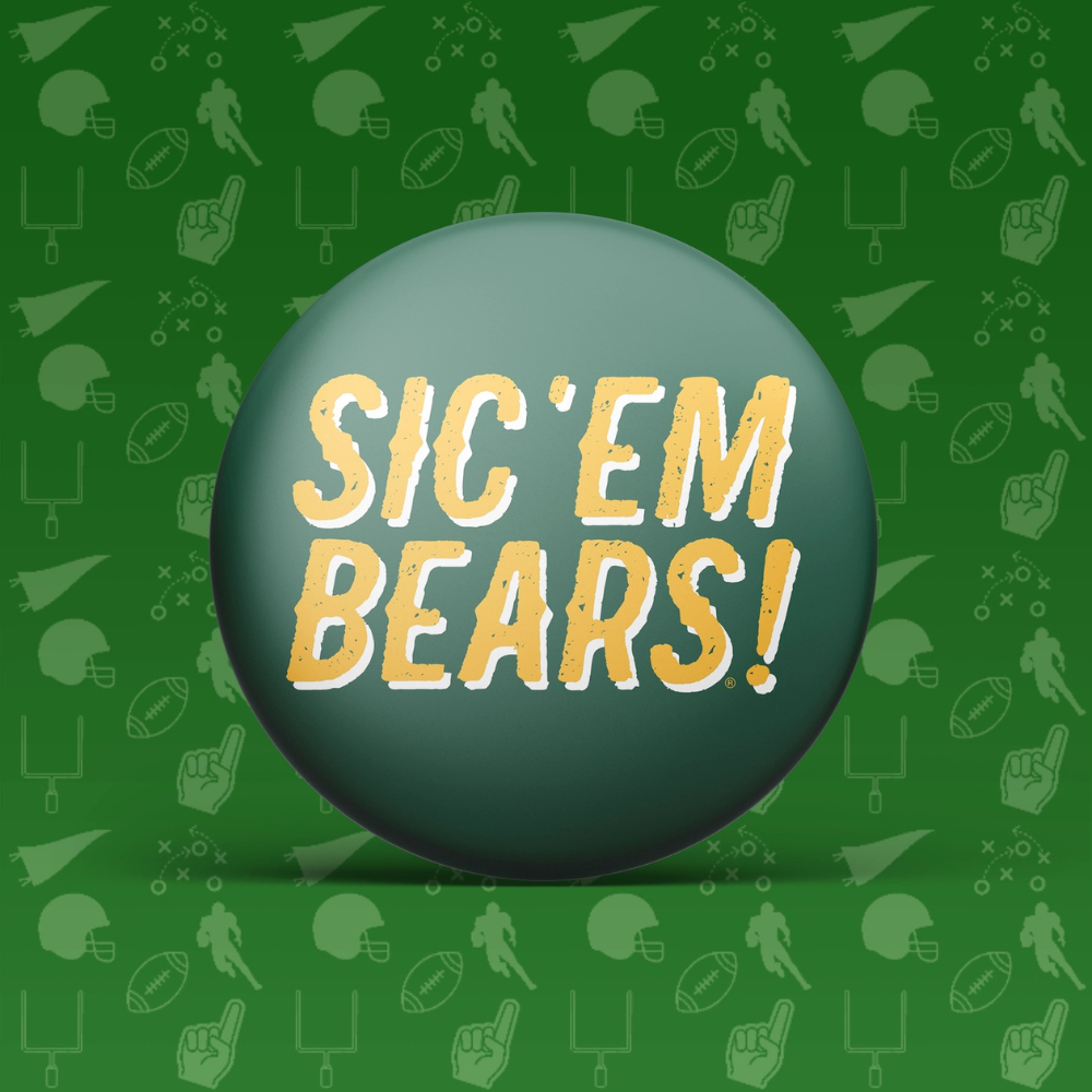 Baylor University Button - Sic 'Em Bears